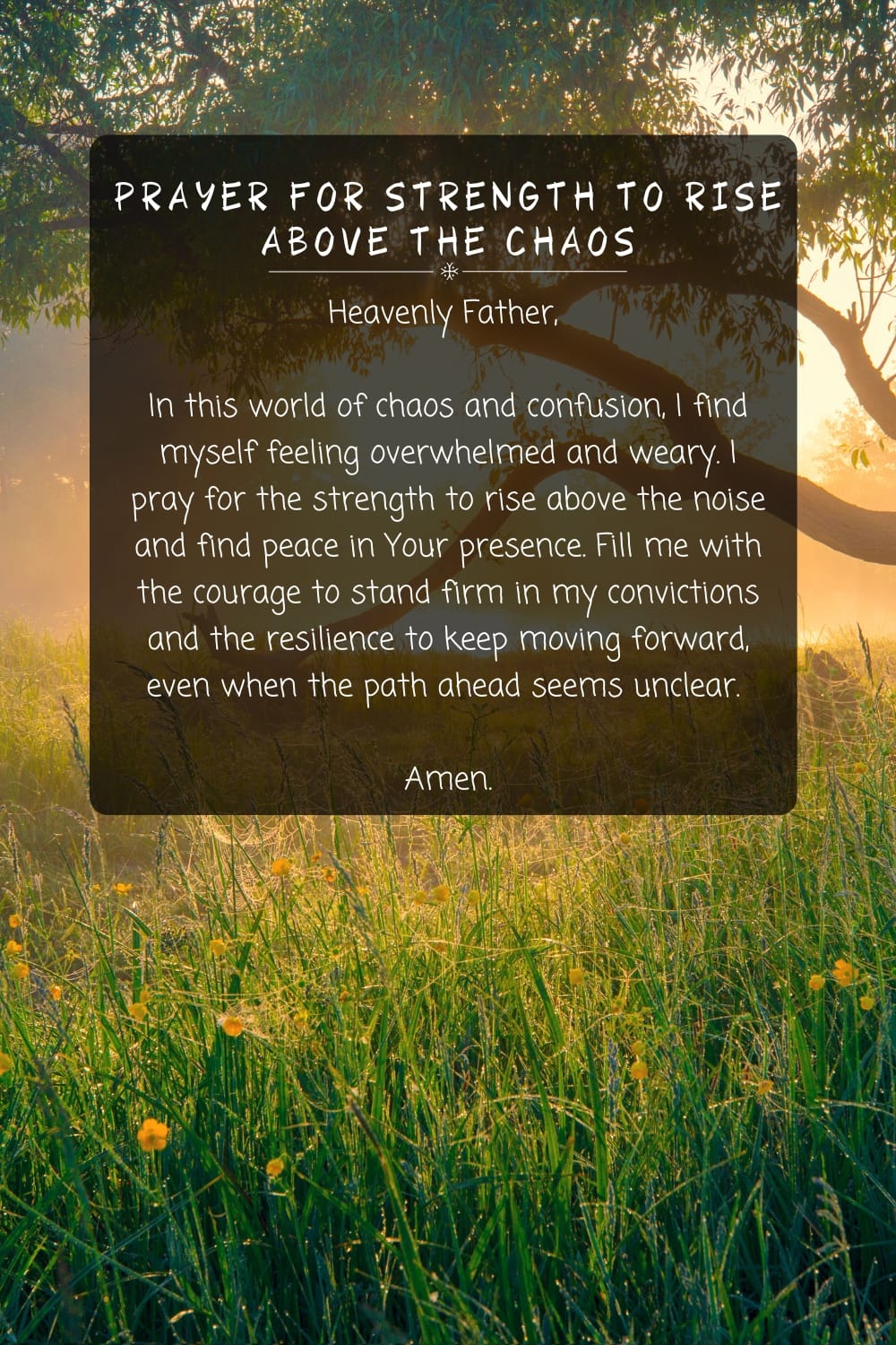 Prayer for Strength to Rise Above the Chaos