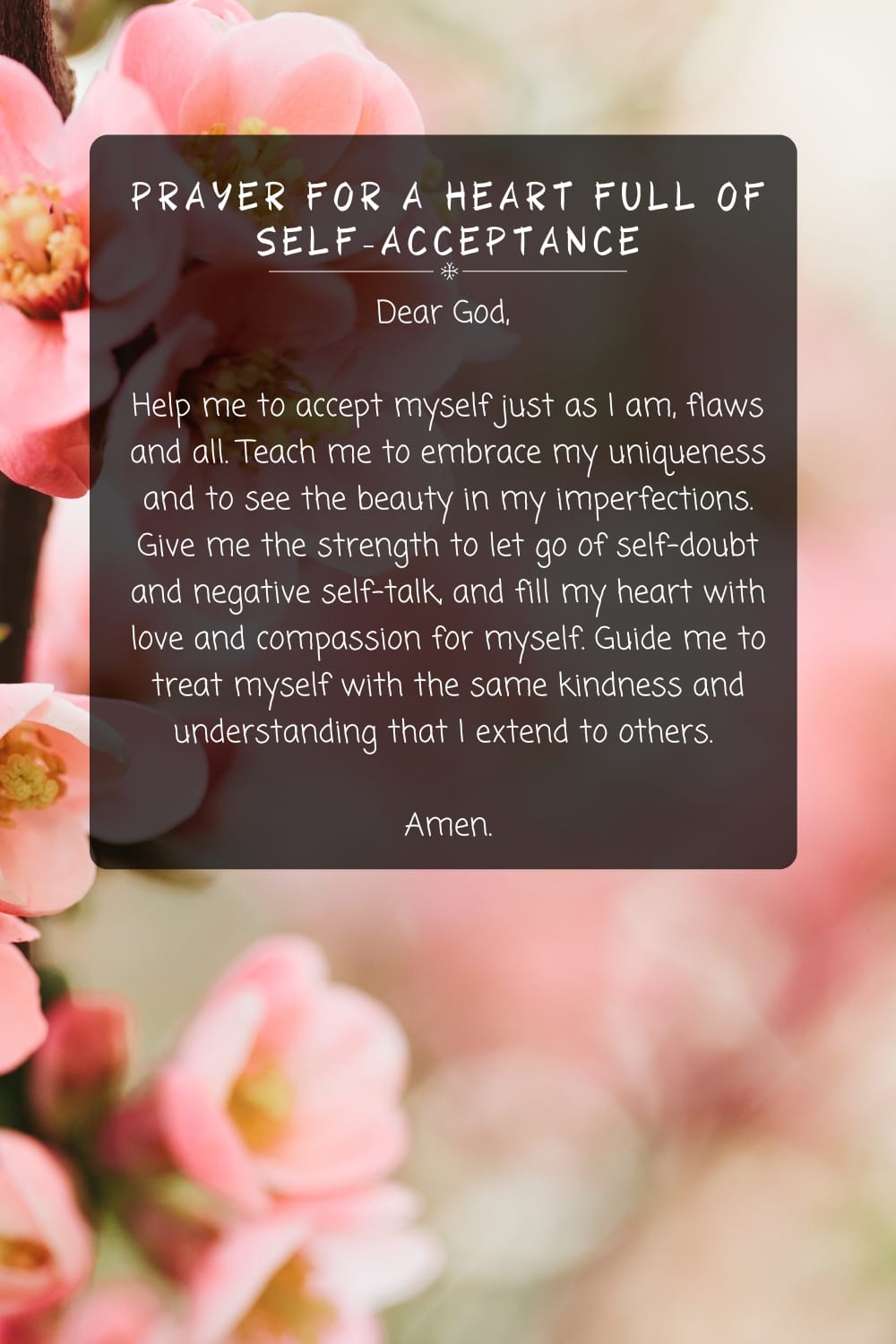 Prayer for a Heart Full of Self-AcceptancePrayer for a Heart Full of Self-Acceptance