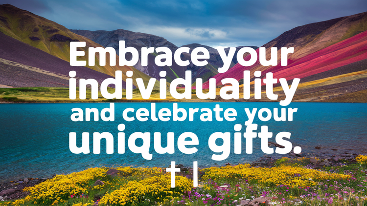 10 Prayers to Embrace Your Individuality and Celebrate Your Unique Gifts​​